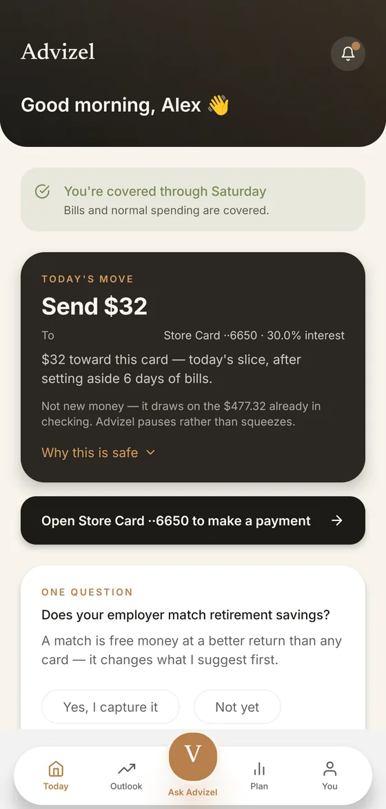 The Advizel home screen. A dark card headed Today's move reads Send $469, to Chase Freedom at 25.0% interest, with a link labelled Why this is safe.
