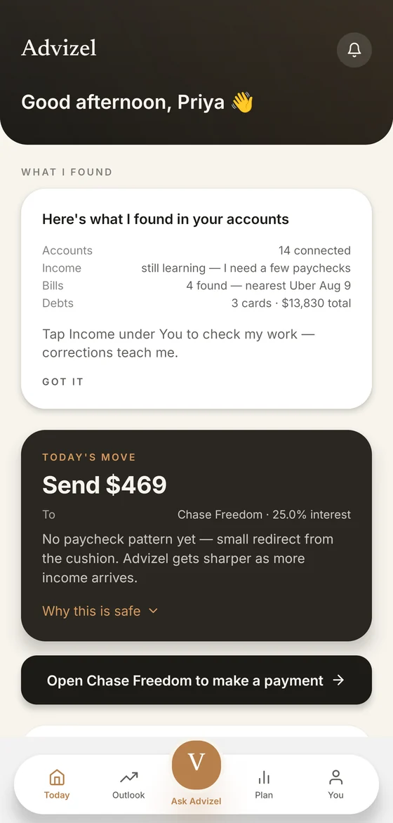 The Advizel home screen. A dark card headed Today's move reads Send $469, to Chase Freedom at 25.0% interest, with a link labelled Why this is safe.
